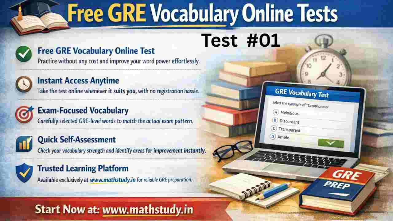Practice basic GRE vocabulary with this free online test. Ideal for beginners starting GRE verbal preparation.
