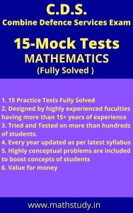 C.D.S. Mock Tests Mathematics Fully Solved