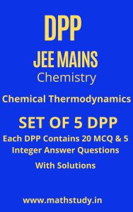 Chemical Thermodynamics DPP JEE MAINS