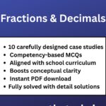 Class 7 Fractions and Decimals Case Studies With Solutions