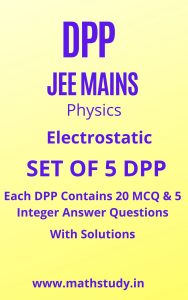 Electrostatic DPP JEE MAINS
