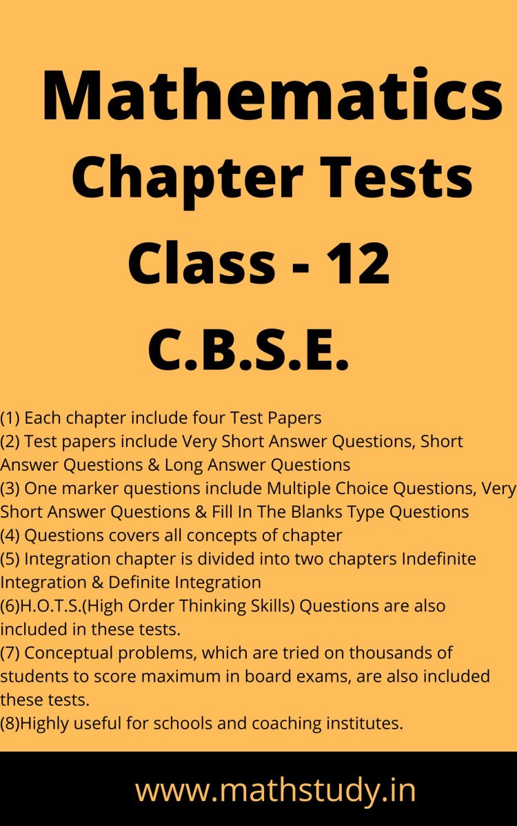 Chapter Wise Test Papers For Class 12 Maths