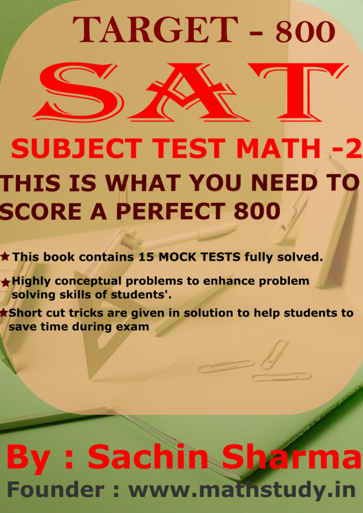 SAT MATHEMATICS PRACTICE TESTS