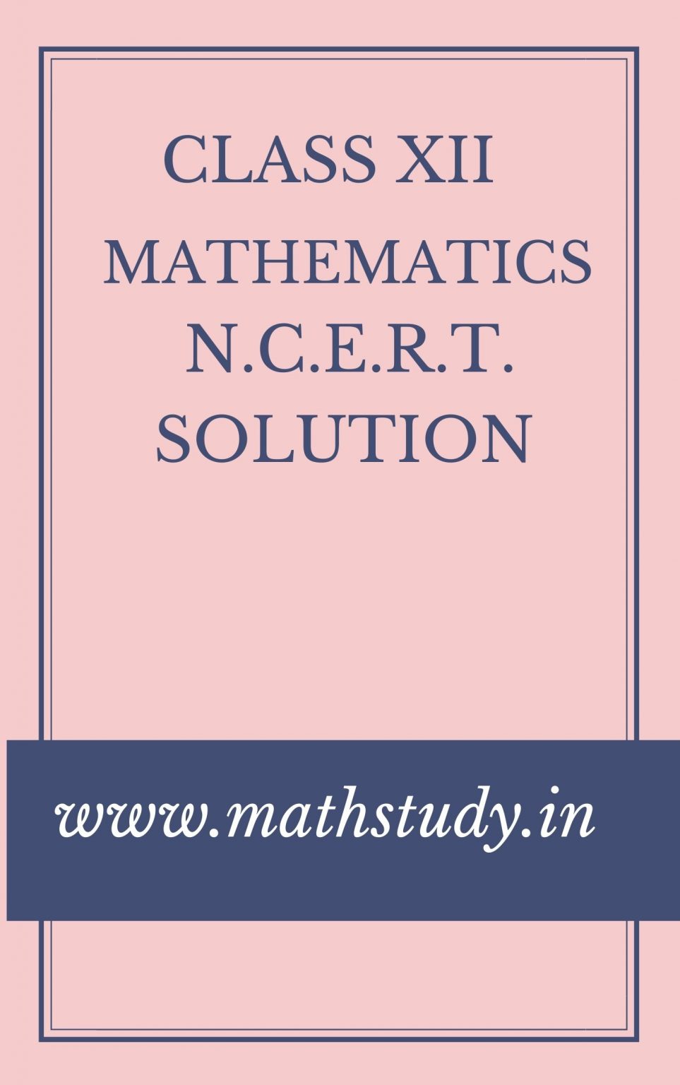 Ncert Maths Book Class 12 Part 2 Pdf - Mathematics- E-books, Sample ...