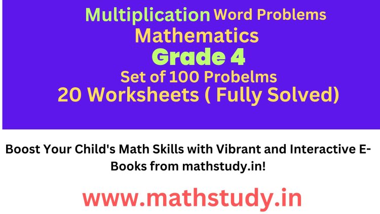 word problems on multiplication for class 4 with answers