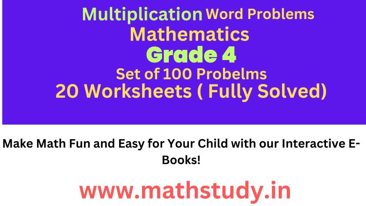 word problems on multiplication for class 4 worksheets